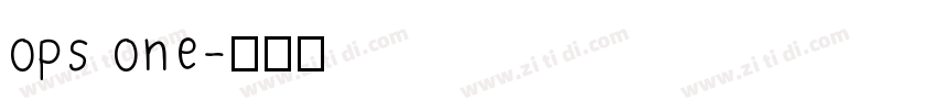 ops one字体转换